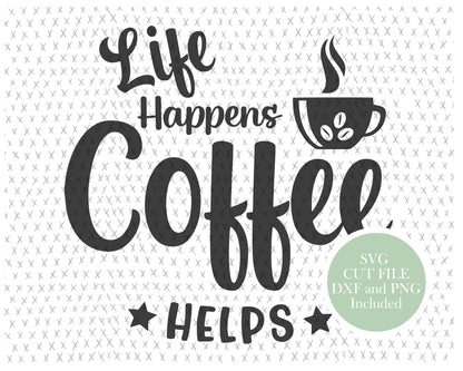 Coffee Quote graphic craft image