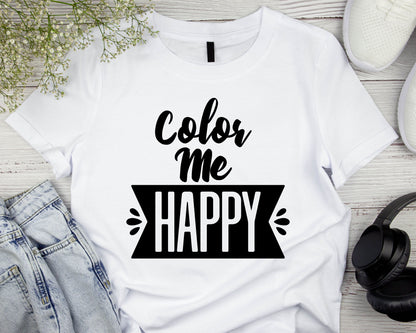 Positive Life Quote graphic craft image, Color me Happy